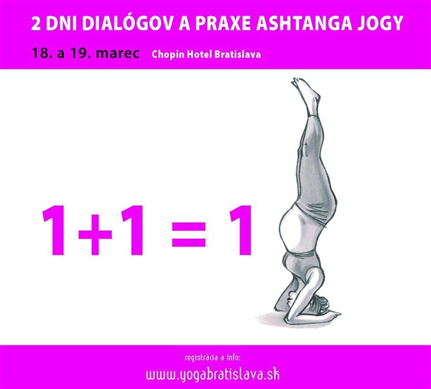 Akcia Dva dni dialógov a praxe ashtanga jogy